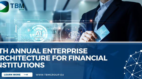 5th Annual Enterprise Architecture for Financial Institutions