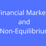 Financial Markets and non-equilibrium