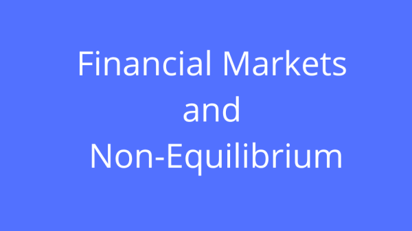Financial Markets and non-equilibrium